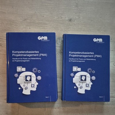 Kompetenzbasiertes Projektmanagement (PM4) Band 1+2