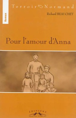 Pour l'amour d'Anna, Richard Beauchet