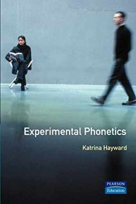 Experimental Phonetics: An - Paperback, by Hayward Katrina - Acceptable