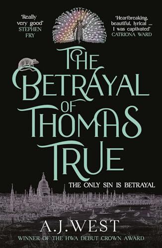 The Betrayal of Thomas True, A J West - Bild 1 von 1