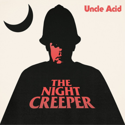 Альбом Uncle Acid & The Deadbeats The Night Creeper (CD) (ИМПОРТИРОВАН из Великобритании)
