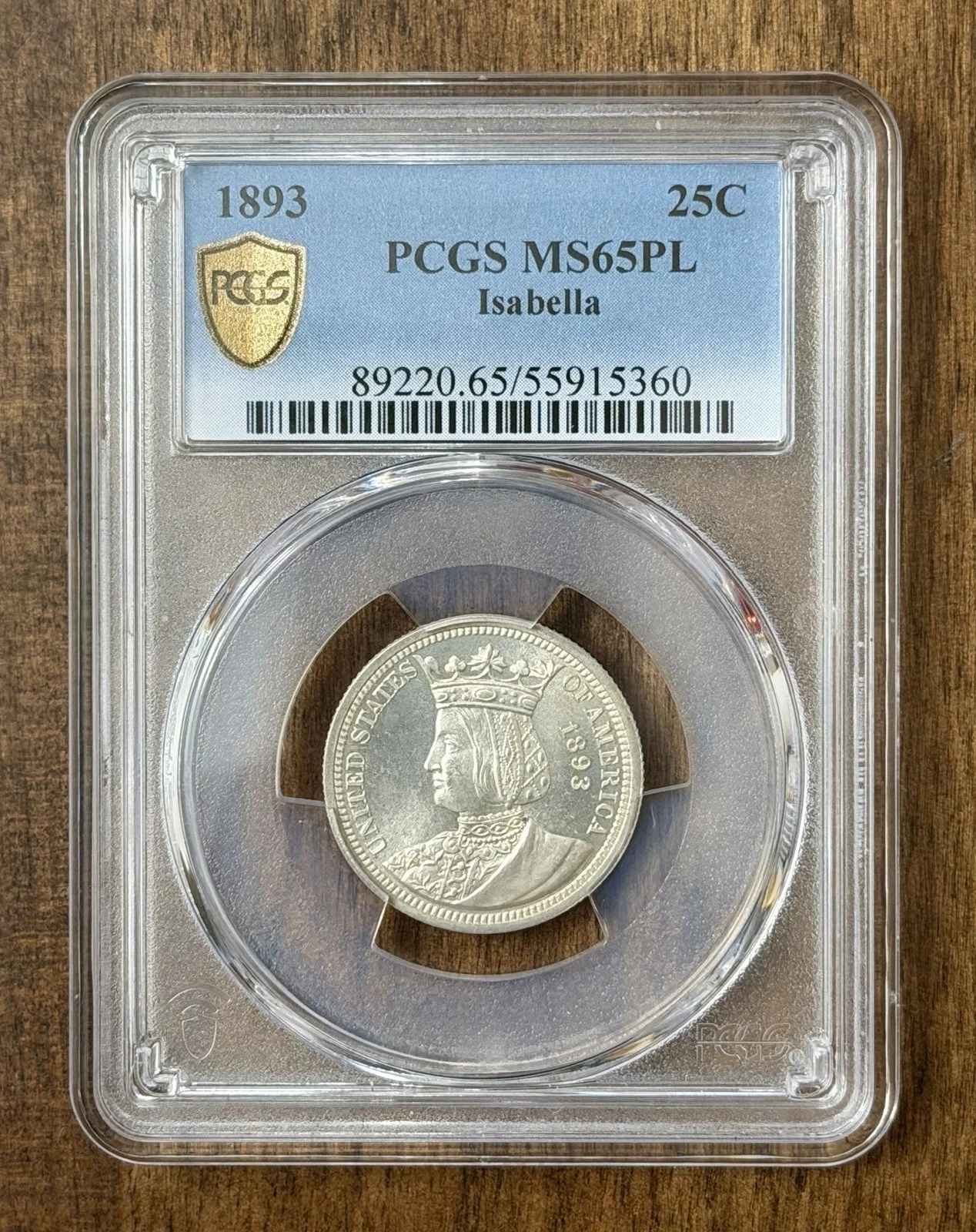 1893 Isabella 25c Commemorative Quarter PCGS MS 65 PL Extremely Rare