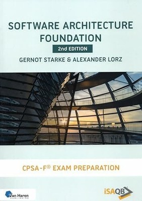 Software Architecture Foundation - 2nd edition: CPSA Buch Van Haren Publishing