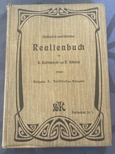 Realienbuch Nr. 1  aus 1908 Kahnmeyer und Schulze Top Zustand antiquarisch 