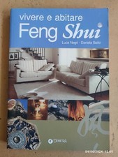Negri e Bailo VIVETE E ABITARE FENG SHUI Demetra 2003