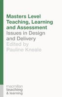 Masters Level Teaching, Learning And Assessment Issues In Design And Delivery