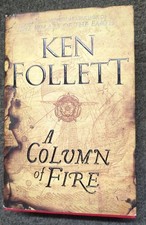 A Column of Fire by Ken Follett Limited Edition Proof #759/1240