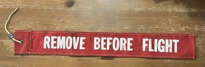 Vintage Remove Before Flight Streamer NAS 1091-30