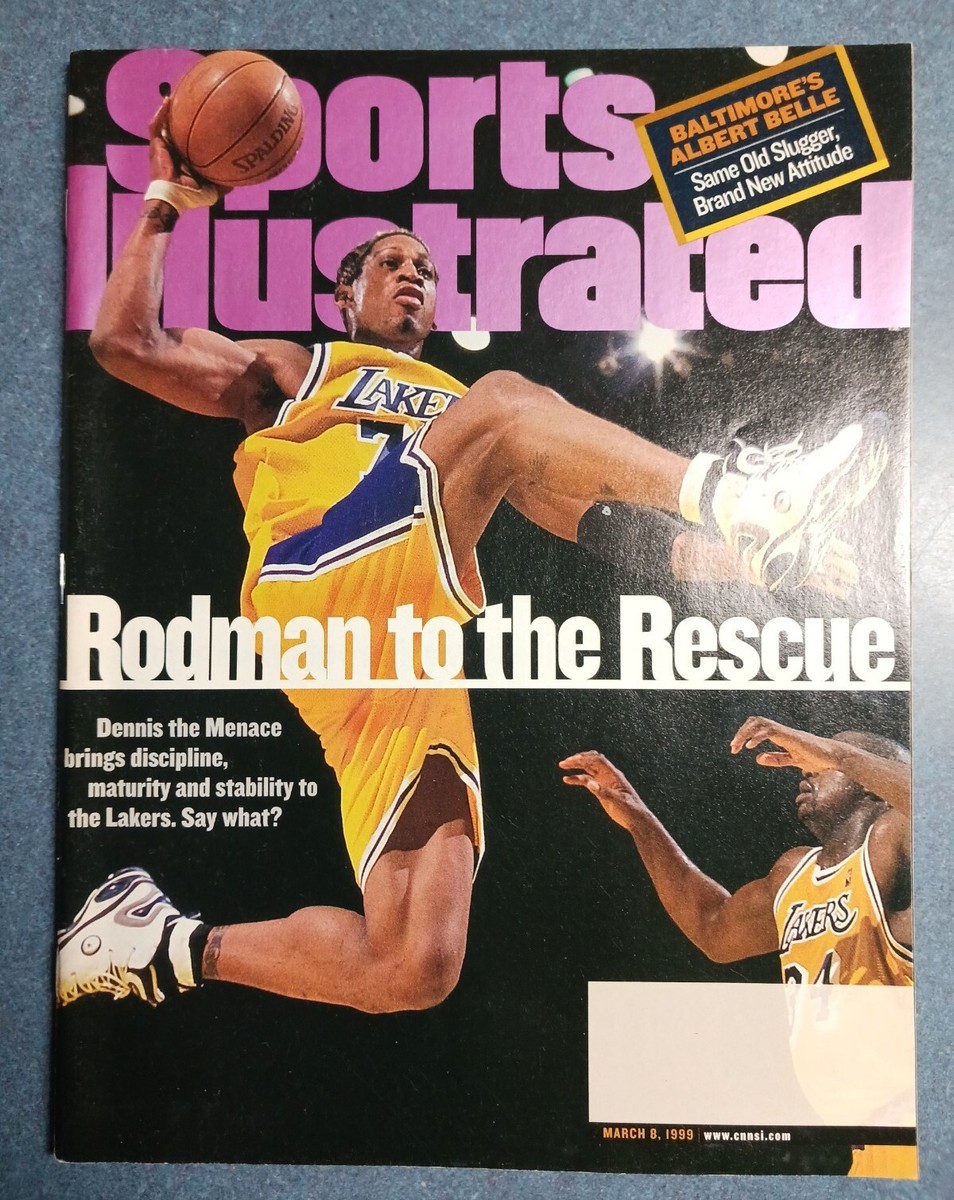March 8, 1999 Dennis Rodman Los Angeles Lakers Sports Illustrated