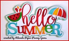 HELLO SUMMER title paper piecing for Premade Scrapbook Pages DIE CUT by Rhonda