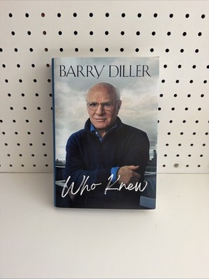Who Knew by Barry Diller (2025, Hardcover) Brand New