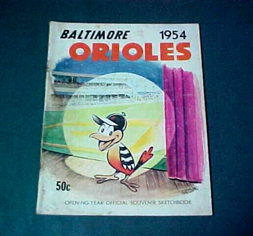 RARE 1954 Baltimore Orioles Yearbook Opening Year Official Souvenir Sketchbook !