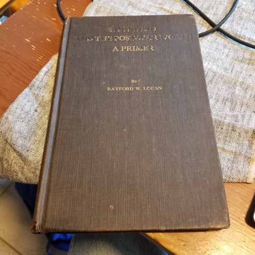 The Negro and the Post-War World : A Primer by Rayford Whittingham Logan (1945)