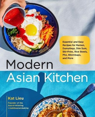 Kat Lieu Modern Asian Kitchen (Hardback)