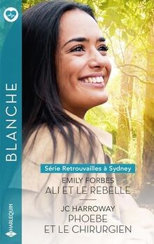 Ali et le rebelle - Phoebe et le chirurgien von For... | Buch | Zustand sehr gut