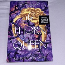 The Thorn Queen by Sasha Peyton Smith ARC - Paperback⚡️FREE SHIPPING⚡️