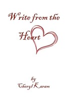 Write From The Heart Cheryl Karam Taschenbuch Kartoniert / Broschiert Englisch