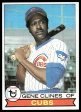 1979 Topps #171 Gene Clines Chicago Cubs NM+