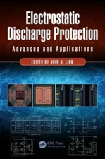 Electrostatic Discharge Protection: Advances And Applications