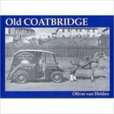 Old Coatbridge Paperback Oliver Van Helden