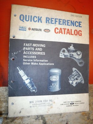 1965 AUTOLITE FORD LINCOLN MERCURY PARTS ACCESSORIES QUICK REFERENCE CATALOG