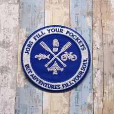 Adventures Fill Your Soul Patch Embroidered Iron-on Applique Camping Fishing