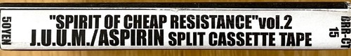 ASPIRIN / J.U.U.M. - SPIRIT OF RESISTANCE TAPE JAPAN PUNK EXITHIPPIES GLOOM SDS - Picture 4 of 9