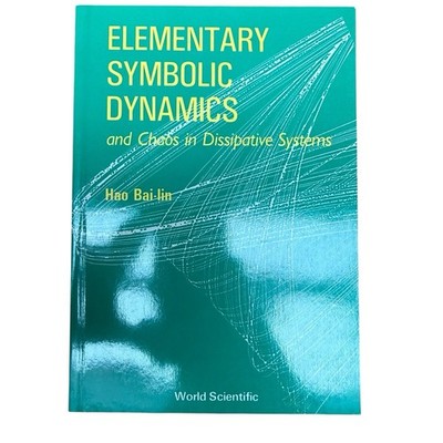 Elementary Symbolic Dynamics And Chaos In Dissipative Systems - Hao Bai-Lin