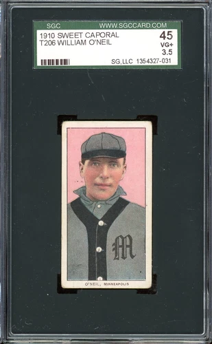 1909-11 T206 Sweet Caporal Baseball William O'Neil SGC 3.5