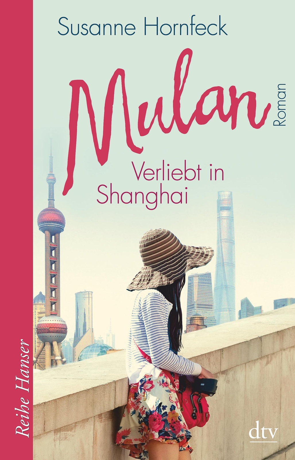 Thumbnail - Mulan, Verliebt In Shanghai Susanne Hornfeck