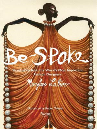 Ruben Toledo Marylou Luther Be-Spoke (Copertina rigida)