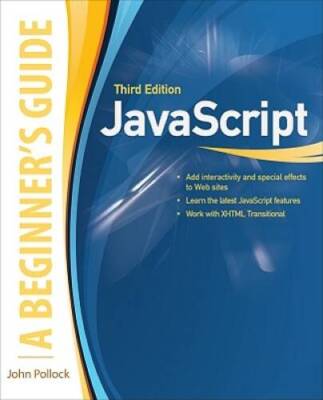 JavaScript, A Beginners Guide, Third Edition - Paperback - VERY GOOD