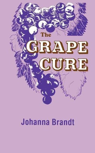Grape Cure, Paperback by Brandt, Johanna, Brand New, Free shipping in the US - Picture 1 of 1
