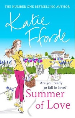 Katie Fforde Summer of Love (Taschenbuch)
