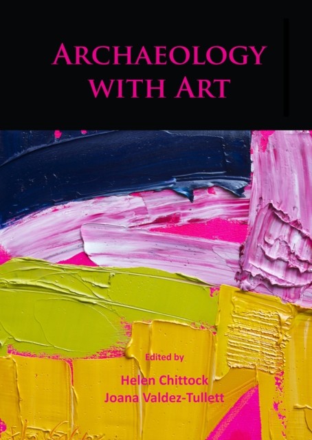 Archaeology with Art (Paperback Book)