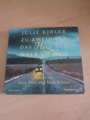 Zu zweit tut das Herz nur halb so weh. Ungekürzte Lesung. [6 Audio CDs]. Aus dem