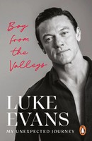 Boy From The Valleys | My Unexpected Journey | Luke Evans | Englisch | Buch
