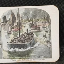 Vintage Stereoview Flight From Antwerp By River Scheldt Military #9354 Boats