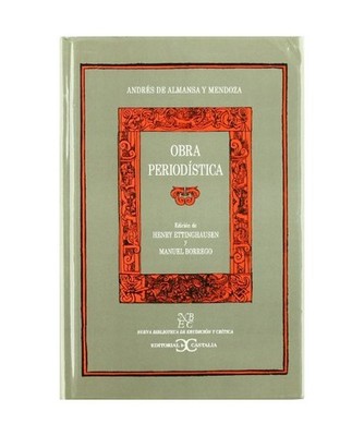 Obra periodística, Andrés de Almansa y Mendoza