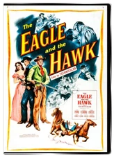 The Eagle and the Hawk 1950 DVD - John Payne, Rhonda Fleming, Dennis O'Keefe