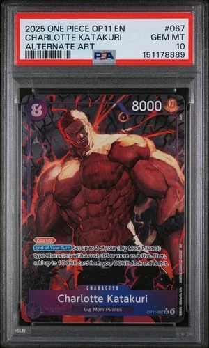 2025 ONE PIECE OP11-067 CHARLOTTE KATAKURI ALTERNATE ART -  PSA 10 GEM MINT
