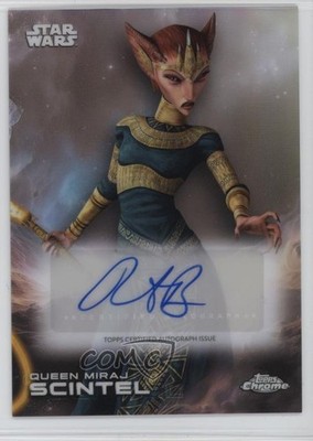 2025 Topps Chrome Star Wars Auto Rajia Baroudi as Queen Miraj Scintel 0i1l