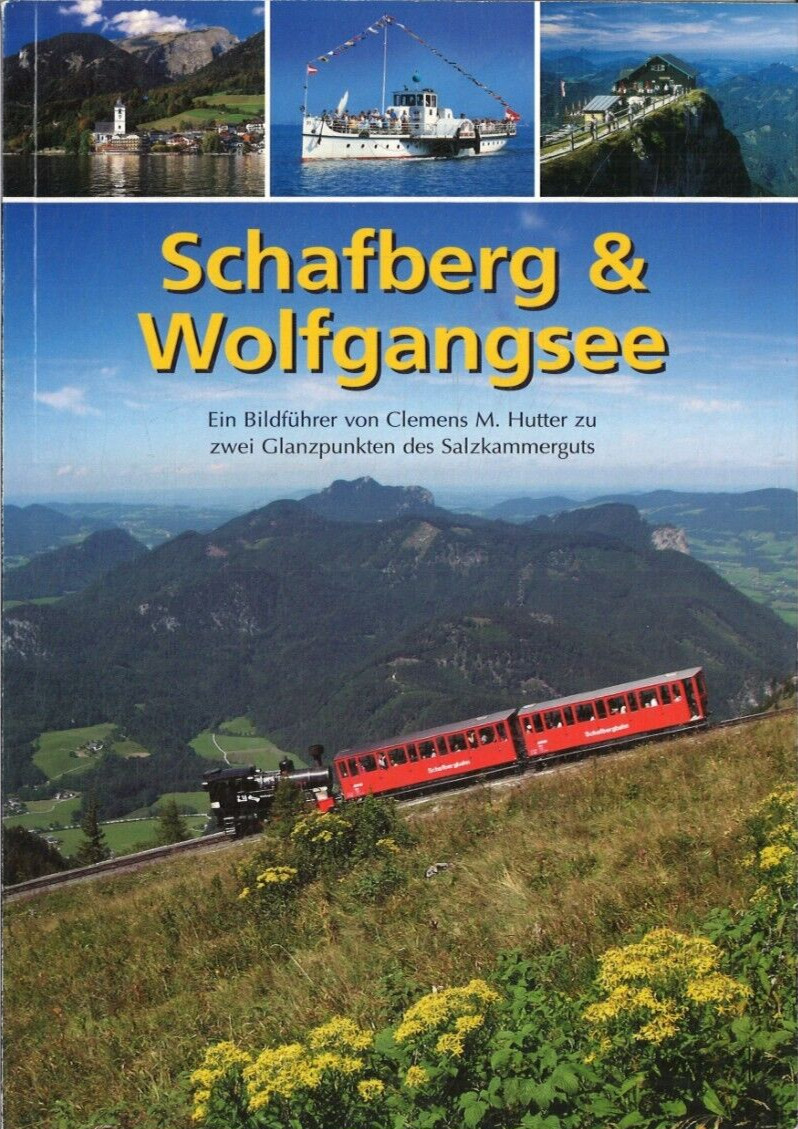 Schafberg & Wolfgangsee von Clemens M. Hutter ( 2010, Taschenbuch ) - Unbekannt