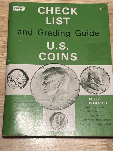 1979 Checklist Grading Guide U.S Coins #104 Treat H.G. Treacher