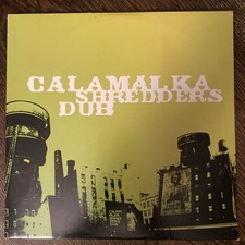 Calamalka Shredders Dub Vinyl 2 Lp Orig Electronic Record Vg