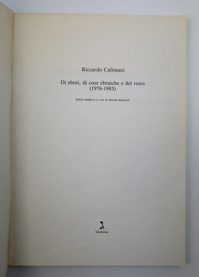 Di ebrei di cose ebraiche e del resto - 1976 1983 - Calimani - Giuntina  - Immagine 3 di 4