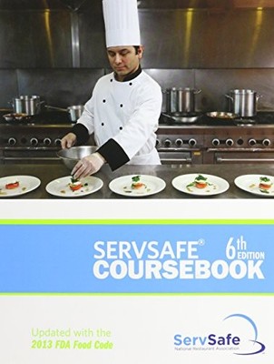 SERVSAFE COURSBK-TEXT -REVISED, Educational Foundation