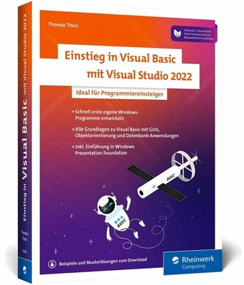 Einstieg in Visual Basic mit Visual Studio 2022: Ideal Buch Rheinwerk Computing