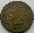 US 1878 Indian Head Cent  **