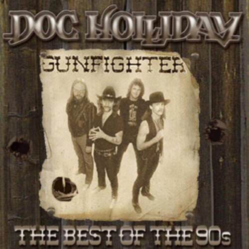 Doc Holliday Gunfighter: The Best of the 90s (CD) Album